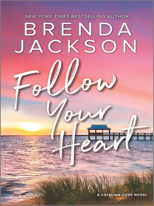 Title details for Follow Your Heart by Brenda Jackson - Wait list
